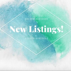 New Listings!